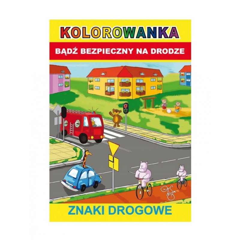 kolorowanka ze znakami drogowymi kolorowanka ze znakami drogowymi