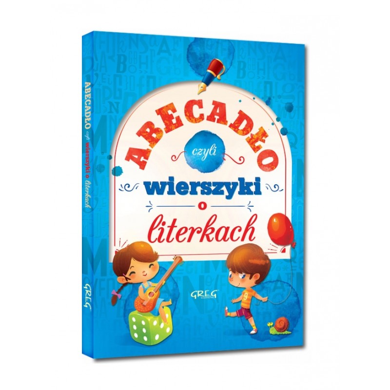książka w twardej oprawie zawierająca wierszyki o literach książka w twardej oprawie zawierająca wierszyki o literach